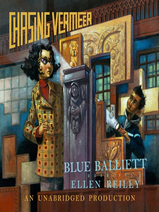 Title details for Chasing Vermeer by Blue Balliett - Wait list